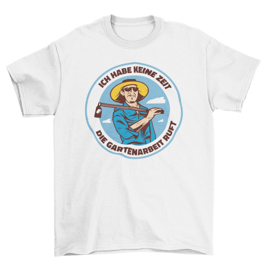 Gardening Quote Tee